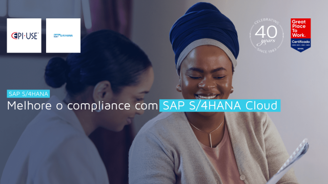 Melhore o compliance com SAP S/4HANA Cloud