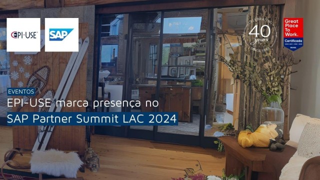 EPI-USE marca presença no SAP Partner Summit LAC 2024