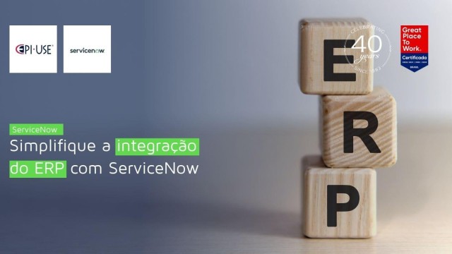 Simplifique a integração do ERP com ServiceNow