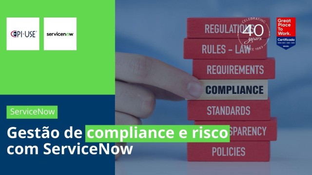 Gestão de compliance e risco com ServiceNow