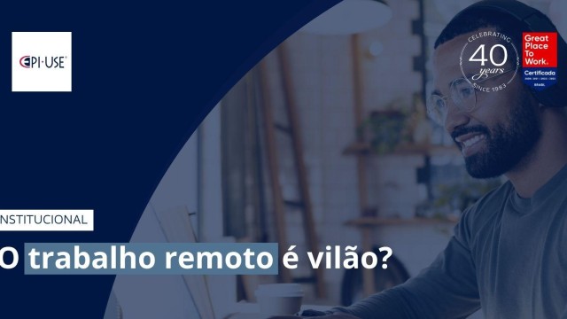 O trabalho remoto é vilão?