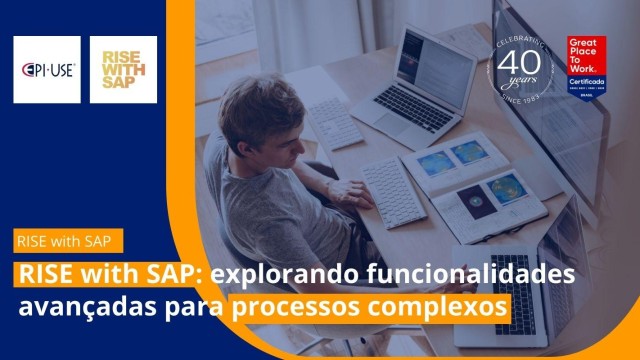 Processos Complexos: funcionalidades do RISE with SAP