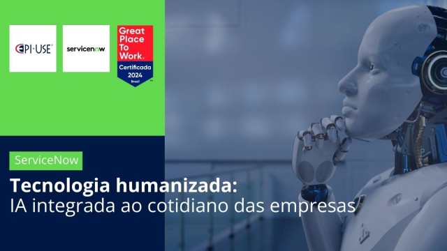 Tecnologia humanizada: IA integrada ao cotidiano das empresas