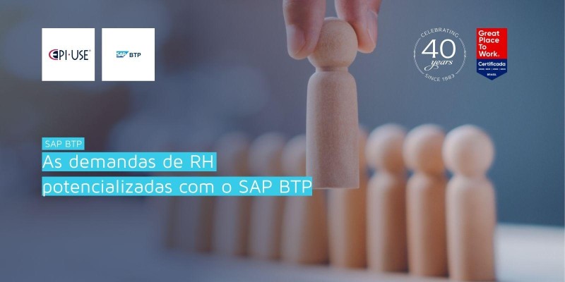 As demandas de RH potencializadas com o SAP BTP