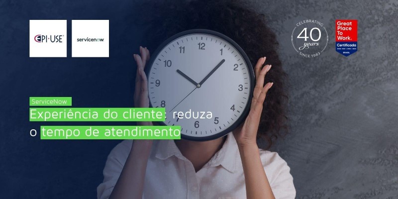 Experiência do cliente: reduza o tempo de atendimento