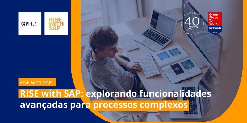 Processos Complexos: funcionalidades do RISE with SAP