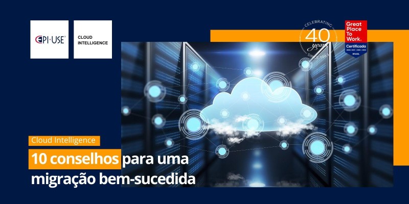 10 conselhos para uma migração bem-sucedida